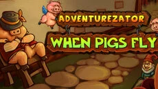 Adventurezator: When Pigs Fly - дата выхода для Linux