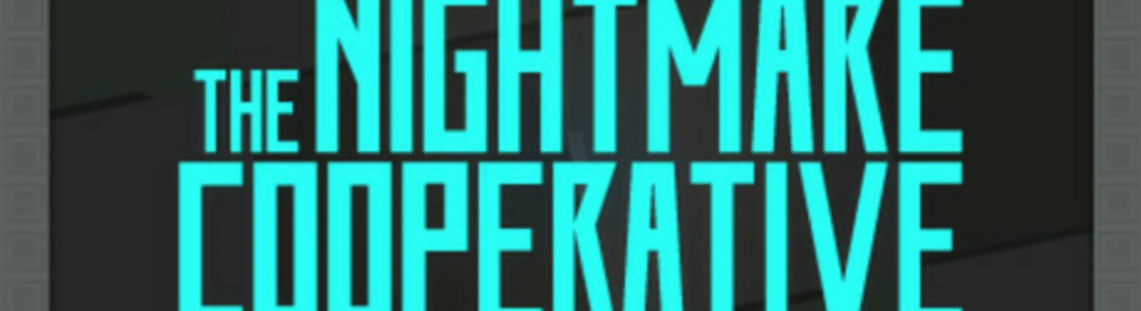 Nightmare Cooperative - что это за игра, трейлер, системные требования, отзывы и оценки, цены и скидки, гайды и прохождение, похожие игры 