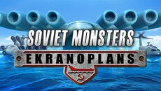 Soviet Monsters: Ekranoplans - дата выхода для PC