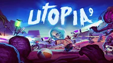 UTOPIA 9 - A Volatile Vacation - дата выхода для PC