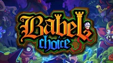 Babel: Choice - дата выхода для PC