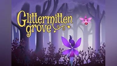 Glittermitten Grove EN Global (Global) [Steam]