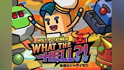Holy Potatoes! What the Hell?! EN/DE Global (Global) [Steam]