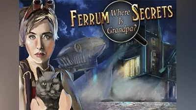 Ferrum's Secrets: Where Is Grandpa? EN/PL Global (Global) [Steam]