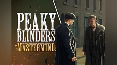 Peaky Blinders: Mastermind Global (Global) [Steam]