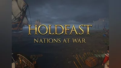 Holdfast: Nations At War EU (EU) [Steam]