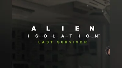 Alien: Isolation - Last Survivor DLC EN/DE/FR/IT Global (Global) [Steam]