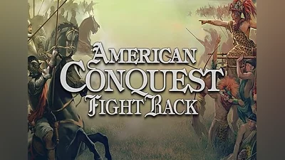 American Conquest: Fight Back DLC EN Global (Global) [Steam]