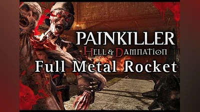 Painkiller Hell & Damnation: Full Metal Rocket DLC Global (Global) [Steam]