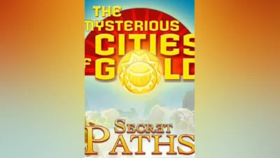 The Mysterious Cities of Gold: Secret Paths