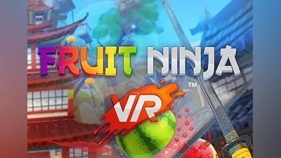 Fruit Ninja VR Global (Global) [Steam Gift]