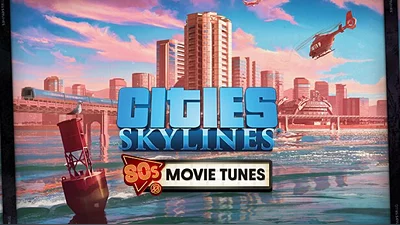 Cities: Skylines - 80's Movies Tunes (Steam)
