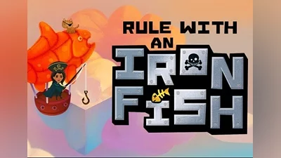 Rule with an Iron Fish EN/FR Global (Global) [Steam]