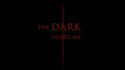 The Dark Inside Me EN Global (Global) [Steam]
