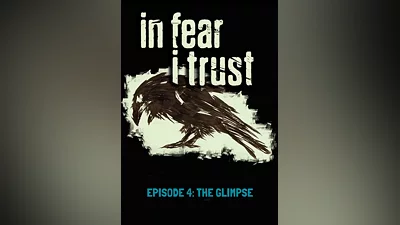 In Fear I Trust - Episode 4