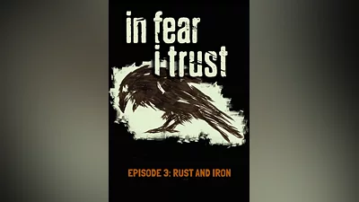 In Fear I Trust - Episode 3