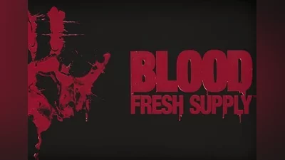 Blood: Fresh Supply EN North America (North America) [Steam Gift]