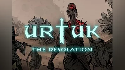 Urtuk: The Desolation EN Global (Global) [Steam]