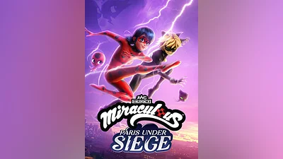 Miraculous - Paris Under Siege