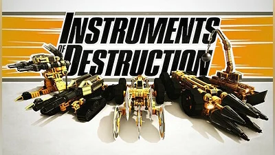 Instruments of Destruction