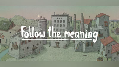 Follow the meaning