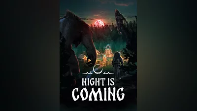 Night is Coming