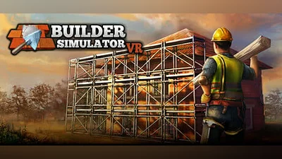 Builder Simulator VR (Steam key)