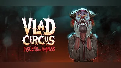 Vlad Circus: Descend Into Madness (Steam key)