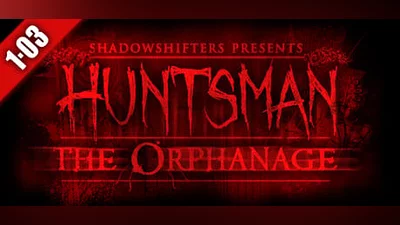 HUNTSMAN: THE ORPHANAGE (Steam key)
