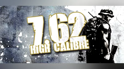 7,62 High Calibre + 7,62 Hard Life (Steam key)