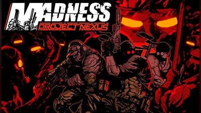 Madness: Project Nexus