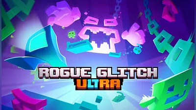 Rogue Glitch Ultra