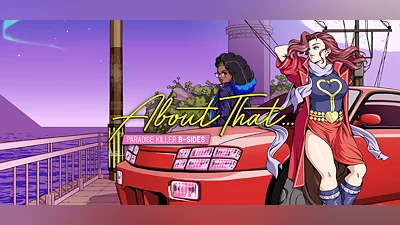 About That... Paradise Killer B-Sides