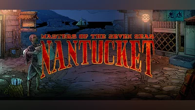 Nantucket - Masters of the Seven Seas