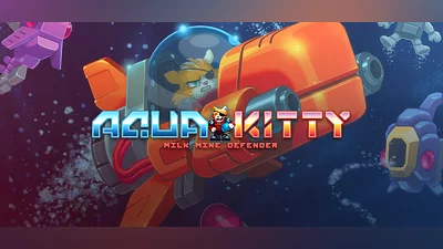 Aqua Kitty: Milk Mine Defender