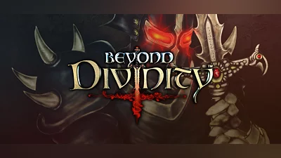 Beyond Divinity