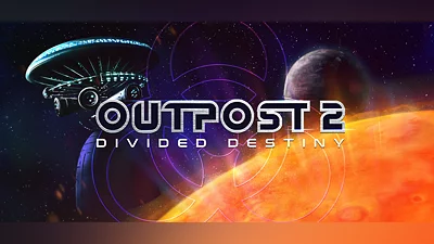 Outpost 2: Divided Destiny