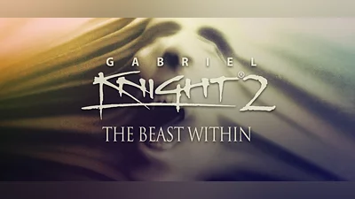 Gabriel Knight 2: The Beast Within