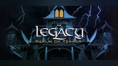 The Legacy: Realm of Terror