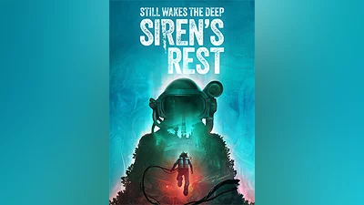 Still Wakes the Deep: Siren’s Rest