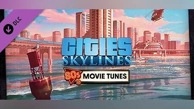 Cities: Skylines - 80's Movies Tunes