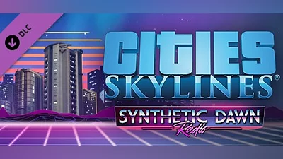 Cities: Skylines - Synthetic Dawn Radio