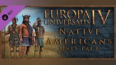 Europa Universalis IV: Native Americans Unit Pack