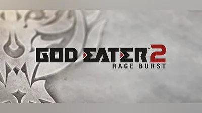 GOD EATER 2 Rage Burst