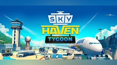 Sky Haven Tycoon - Airport Simulator