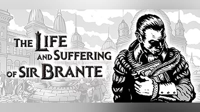 The Life and Suffering of Sir Brante