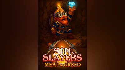 Sin Slayers: Meat & Greed