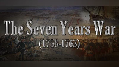 The Seven Years War (1756-1763)