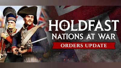 Holdfast: Nations At War