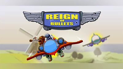 Reign of Bullets